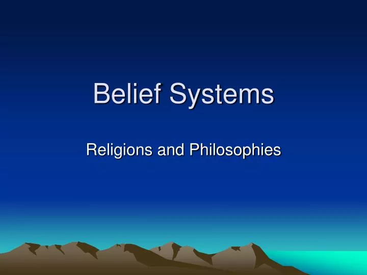 ppt-belief-systems-powerpoint-presentation-free-download-id-6380096