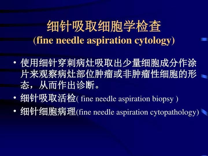 fine needle aspiration cytology n.