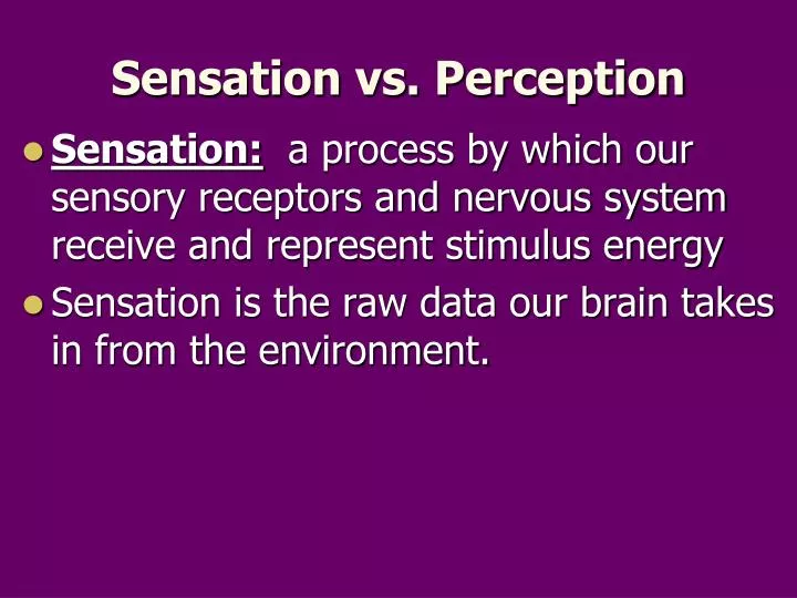 sensation vs perception definition