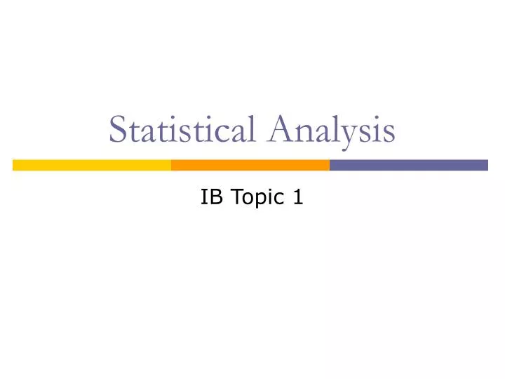 PPT - Statistical Analysis PowerPoint Presentation, free download - ID ...