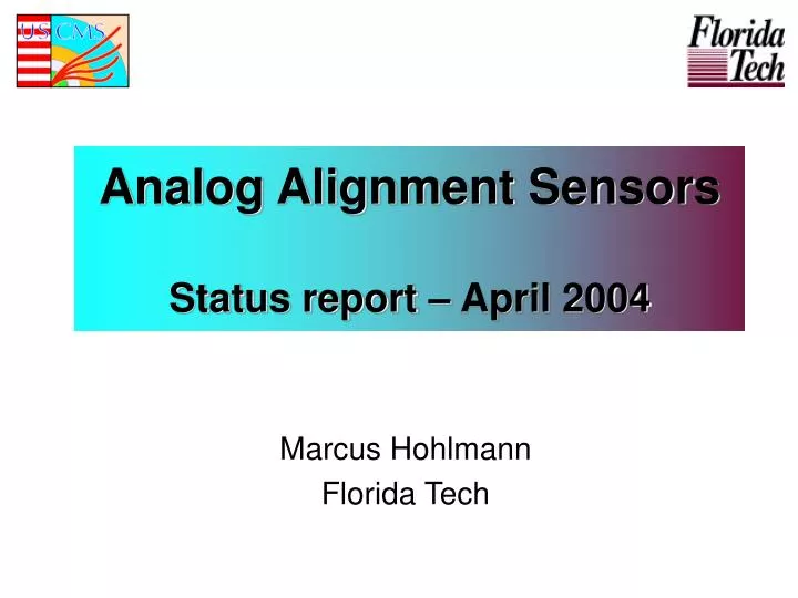 PPT Analog Alignment Sensors Status report April 2004 PowerPoint