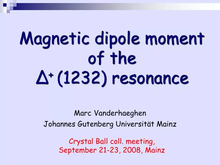 magnetic dipole moment of the 1232 resonance n.