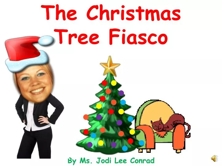 the christmas tree fiasco n.