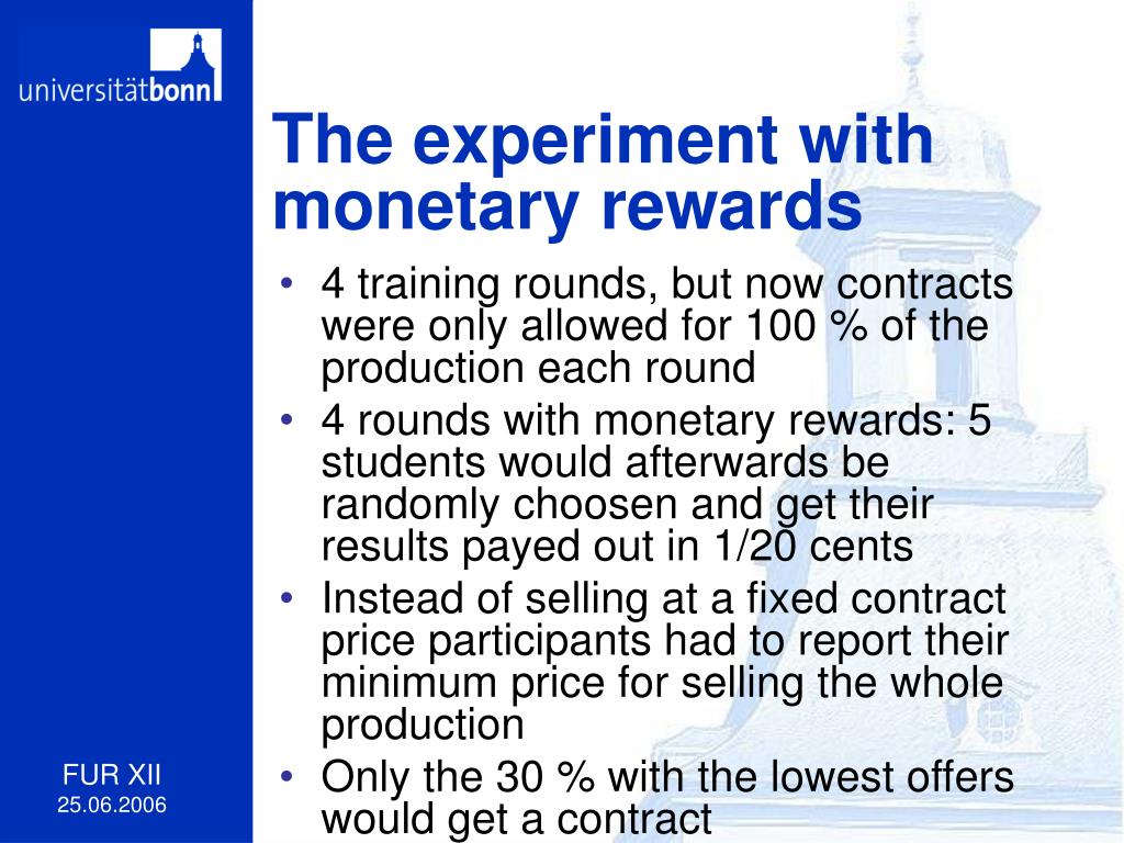 experiment monetary reward