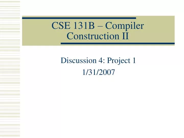 cse 131b compiler construction ii n.