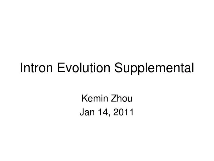 intron evolution supplemental n.
