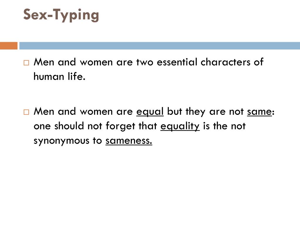 Ppt Sex Typing Psychosocial Determinants Powerpoint Presentation Free Download Id 6390266
