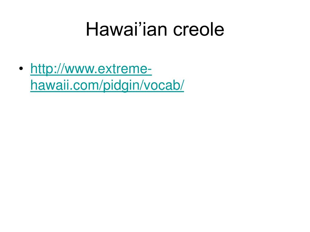 learn hawaiian pidgin learn hawaiian pidgin