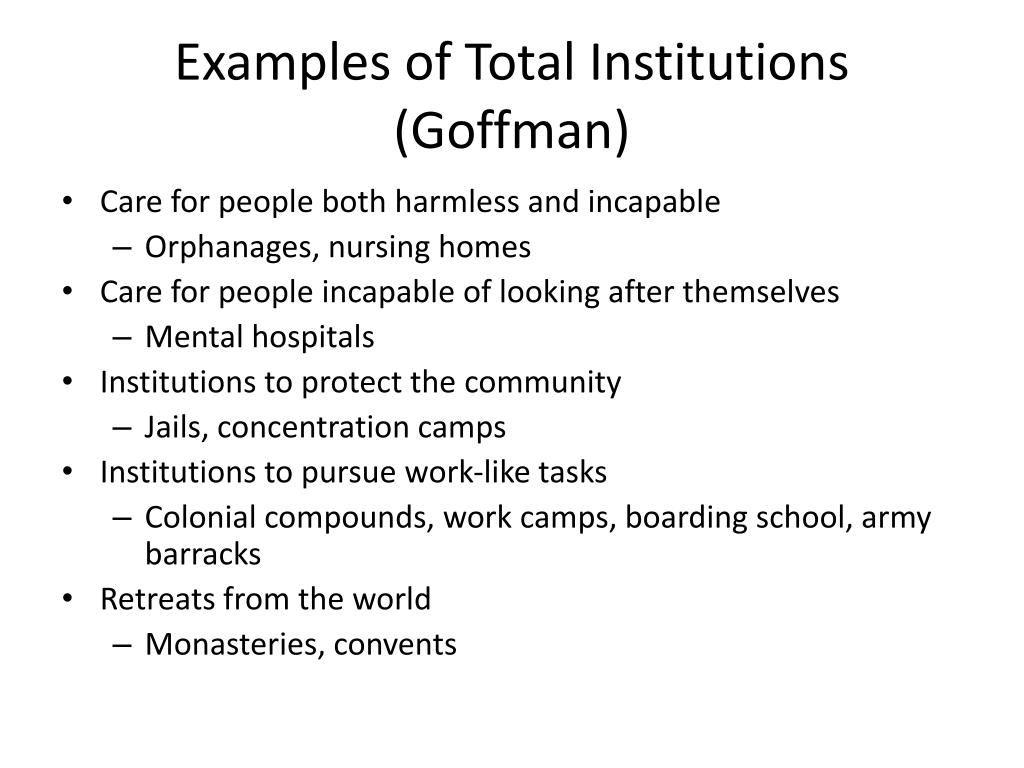 Goffman Total Institutions
