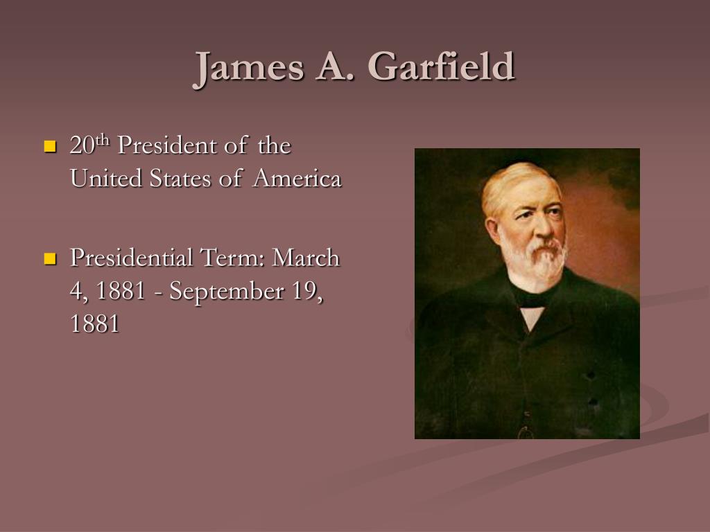 PPT - James A. Garfield PowerPoint Presentation, free download - ID:6395417