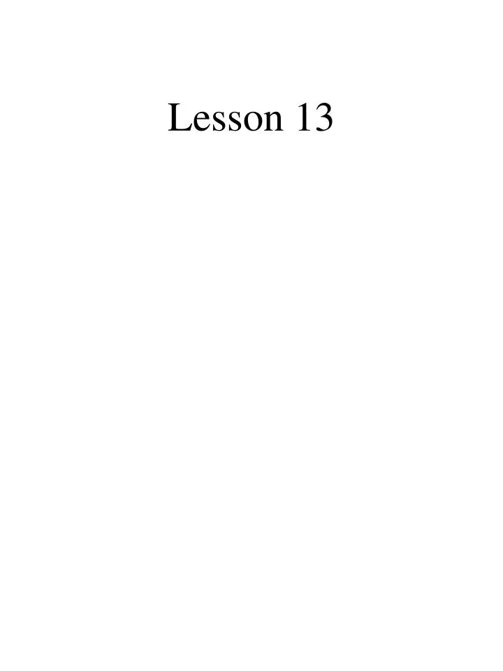 PPT Lesson 13 PowerPoint Presentation Free Download ID 6396737