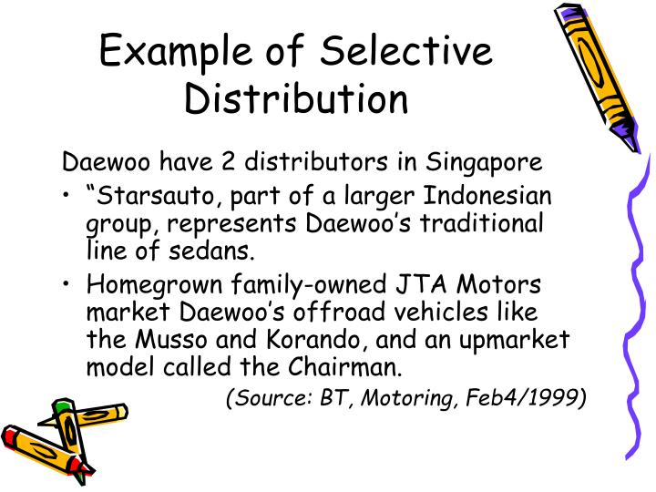 Examples of selective distribution strategy