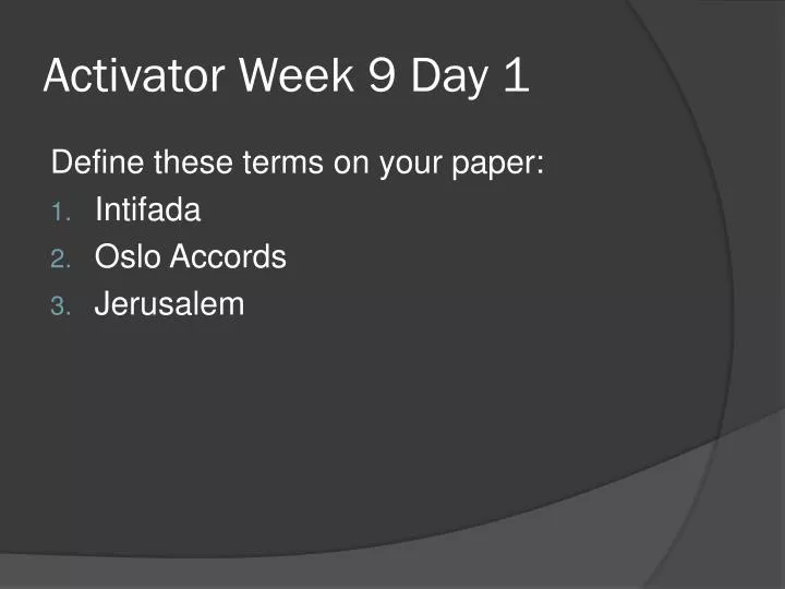 activator week 9 day 1 n.