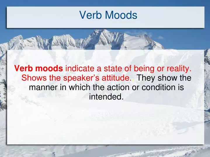 ppt-verb-moods-powerpoint-presentation-free-download-id-6397192