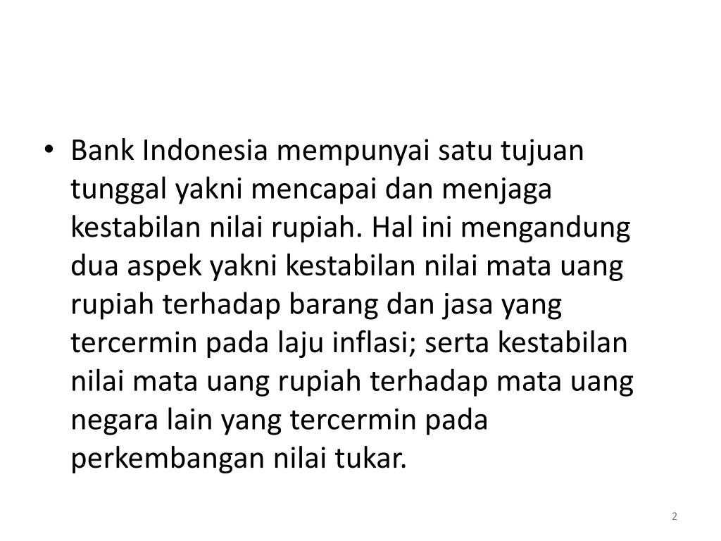Tujuan tunggal bank indonesia adalah