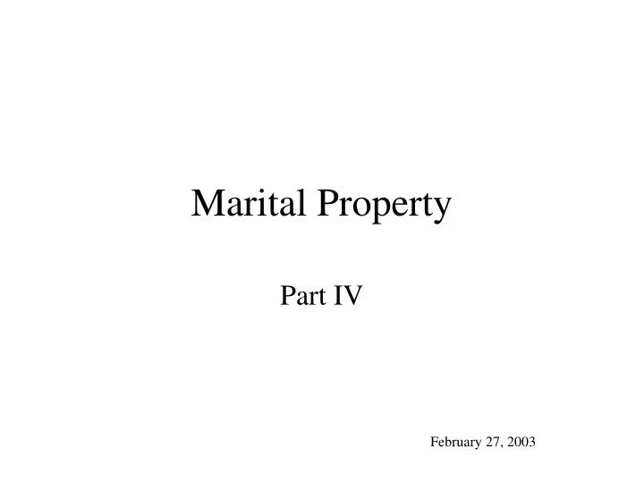 PPT Marital Property PowerPoint Presentation, free download ID6399469