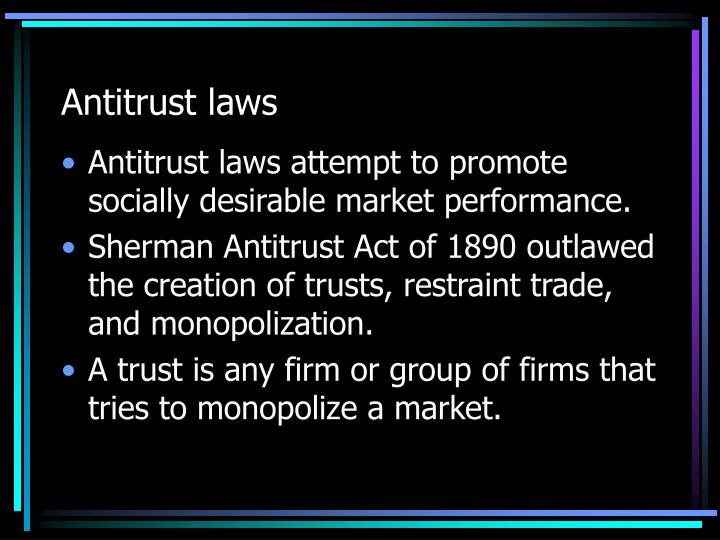 PPT Economics Chapter 7 section 3 Antitrust, Economic Regulation, and