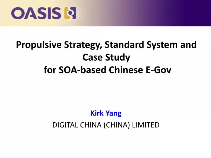 propulsive strategy standard system and case study for soa based chinese e gov n.