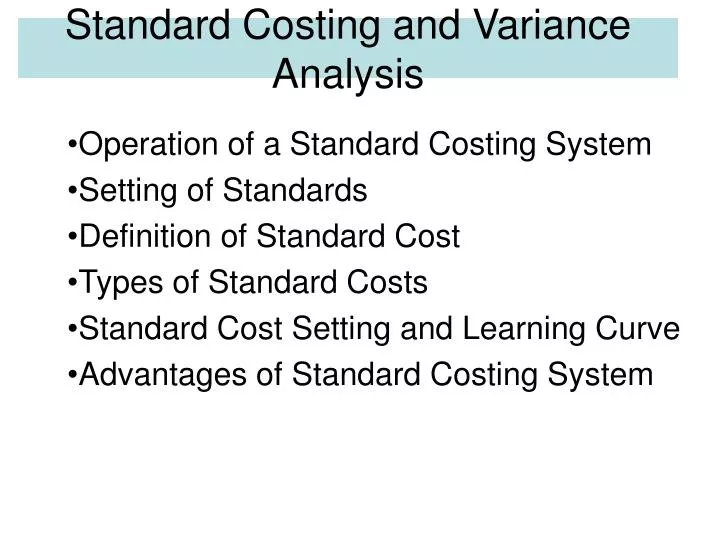 Ppt Standard Costing And Variance Analysis Powerpoint Presentation Free Download Id 6406125