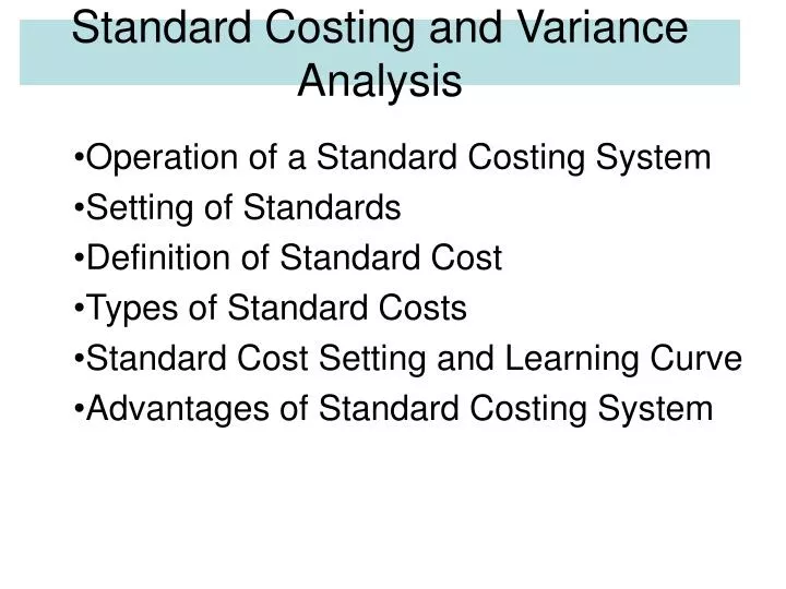 Ppt Standard Costing And Variance Analysis Powerpoint Presentation Free Download Id6406125 0374