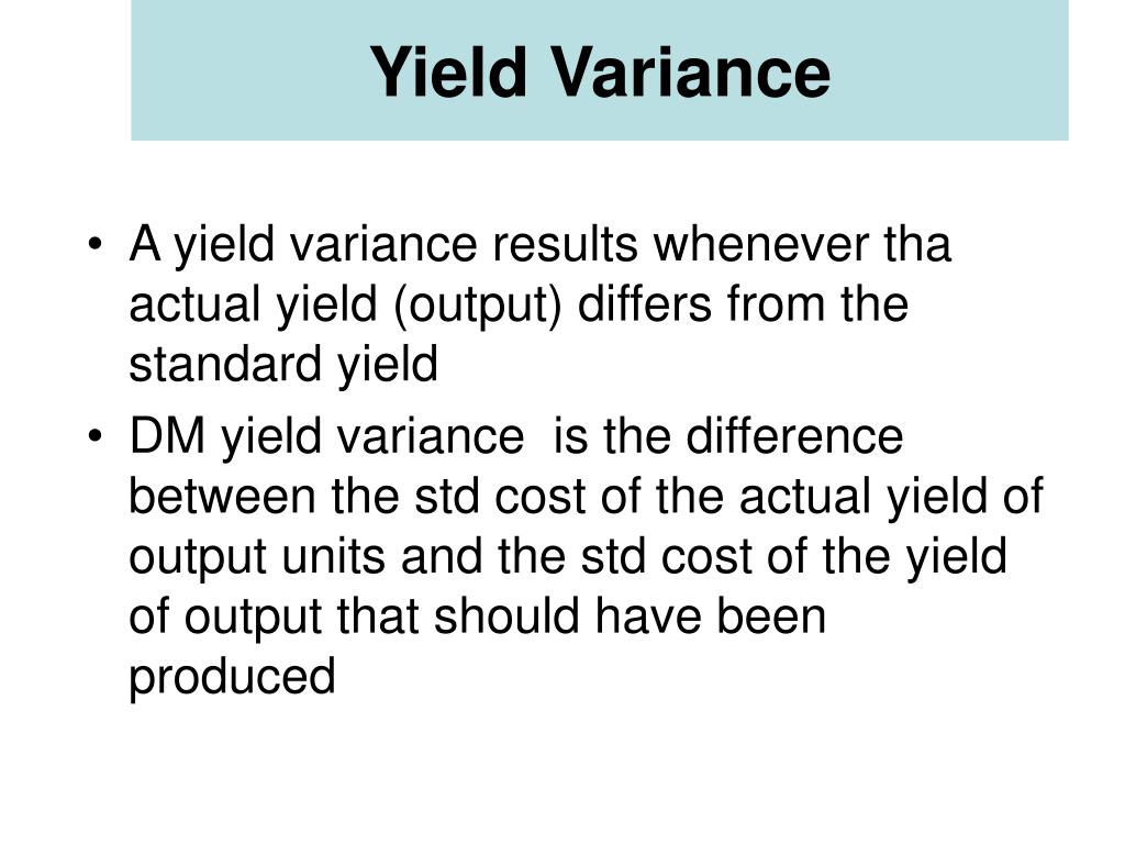 What Is Meant By Mix And Yield Variances