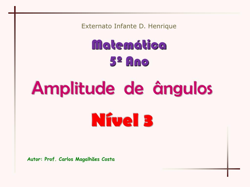 PPT - Amplitude de ângulos PowerPoint Presentation, free download -  ID:6407566, quiz de matematica angulos 