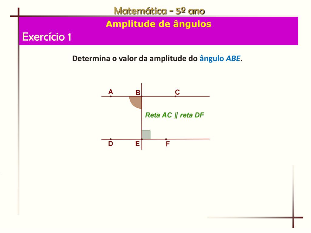 PPT - Amplitude de ângulos PowerPoint Presentation, free download -  ID:6407566