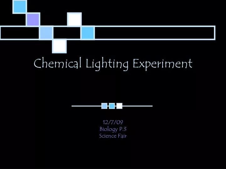 PPT Chemical Lighting Experiment PowerPoint Presentation, free