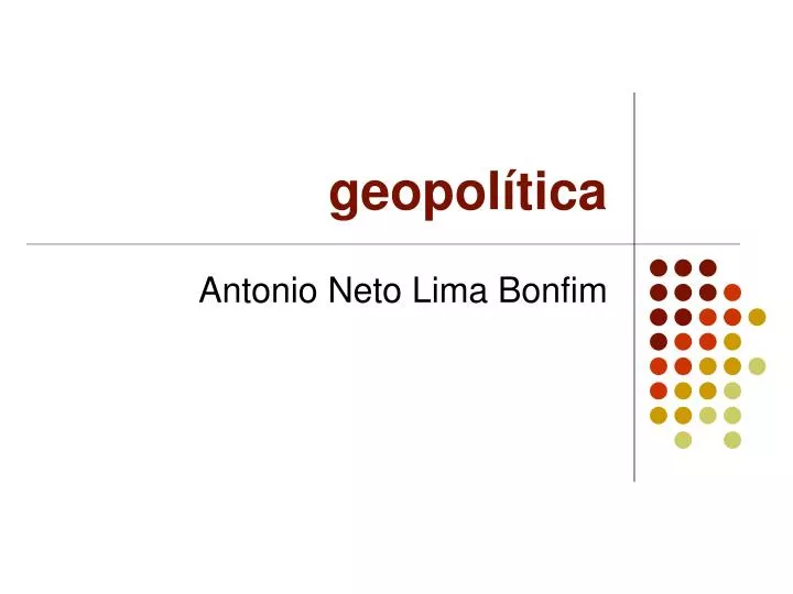 PPT - Geopolítica PowerPoint Presentation, Free Download - ID:6411188