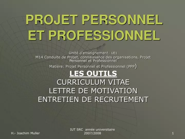 PPT - PROJET PERSONNEL ET PROFESSIONNEL PowerPoint 