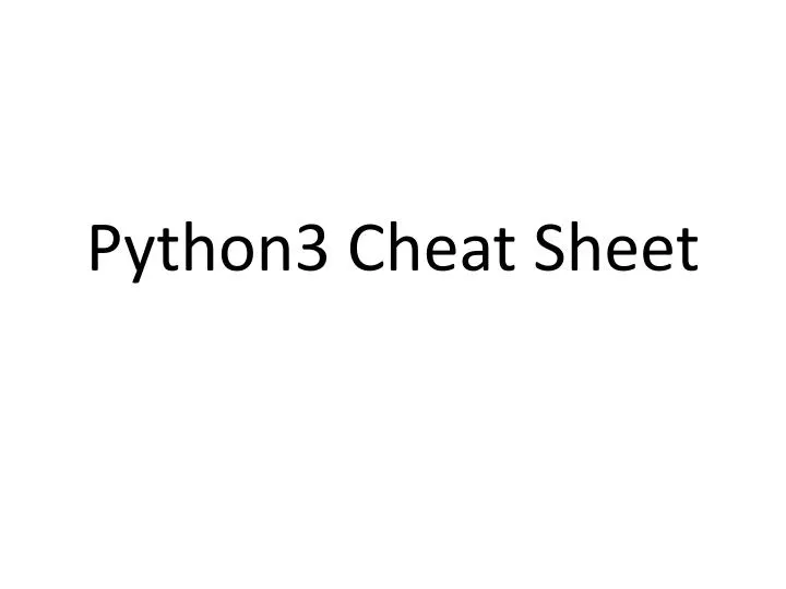 PPT - Python3 Cheat Sheet PowerPoint Presentation, free download - ID ...