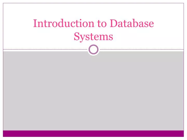 PPT - Introduction to Database Systems PowerPoint Presentation, free ...