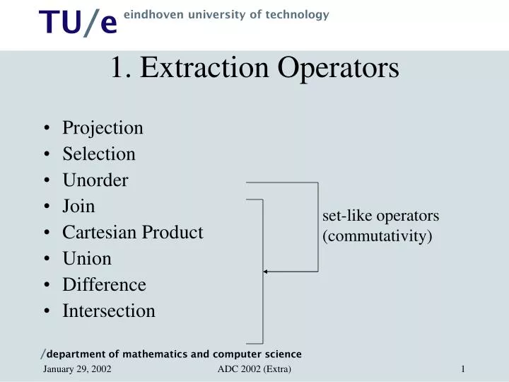 1 extraction operators n.