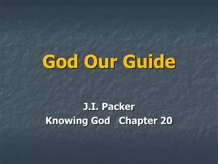 ji packer knowing god table of contents