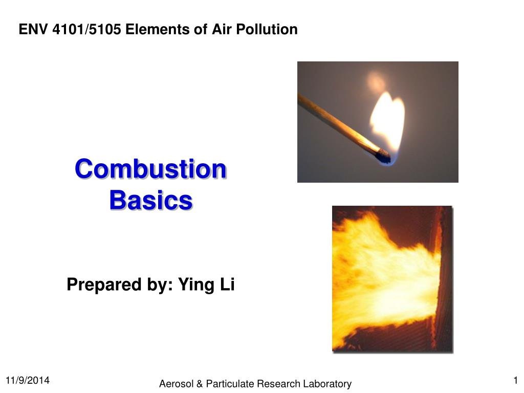 PPT - Combustion Basics PowerPoint Presentation, Free Download - ID:6421116