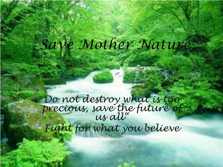 mother nature powerpoint presentation