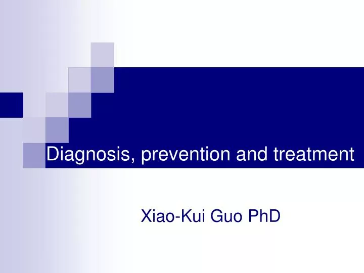 PPT - Diagnosis, Prevention And Treatment PowerPoint Presentation, Free ...