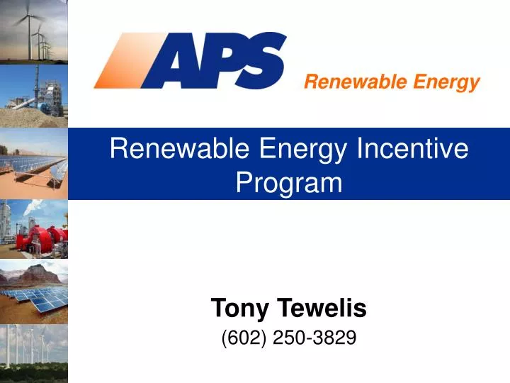 PPT Renewable Energy Incentive Program PowerPoint Presentation Free ppt-renewable-energy-incentive-program-powerpoint-presentation-free