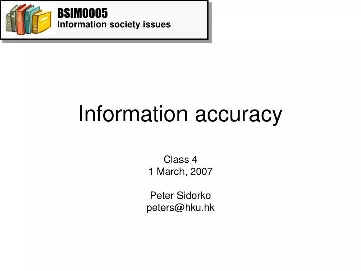 information accuracy n.