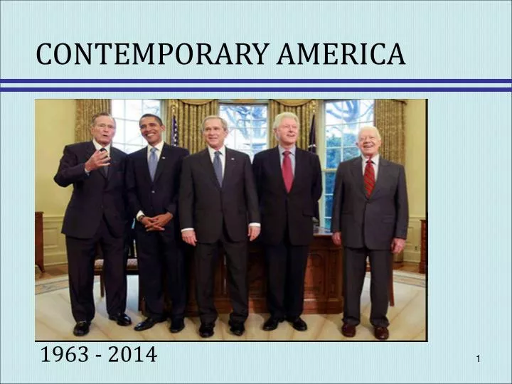 PPT CONTEMPORARY AMERICA PowerPoint Presentation, free download ID6439614