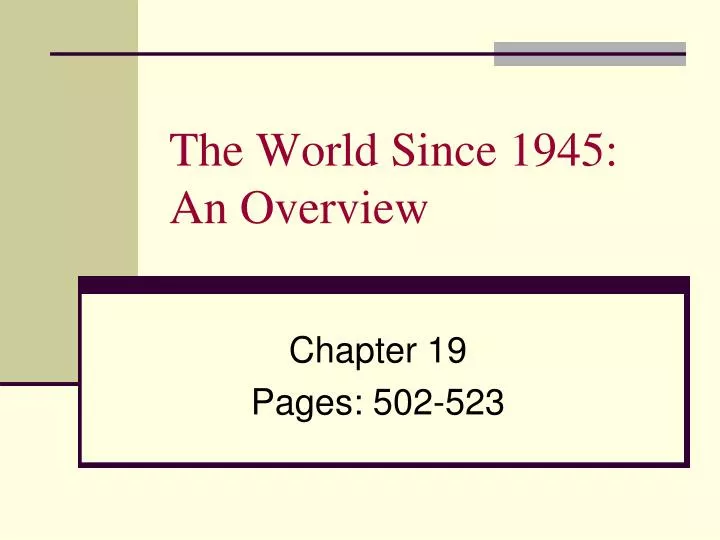 the world since 1945 an overview n.