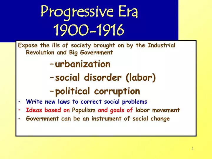 populist and progressive era populist and progressive era