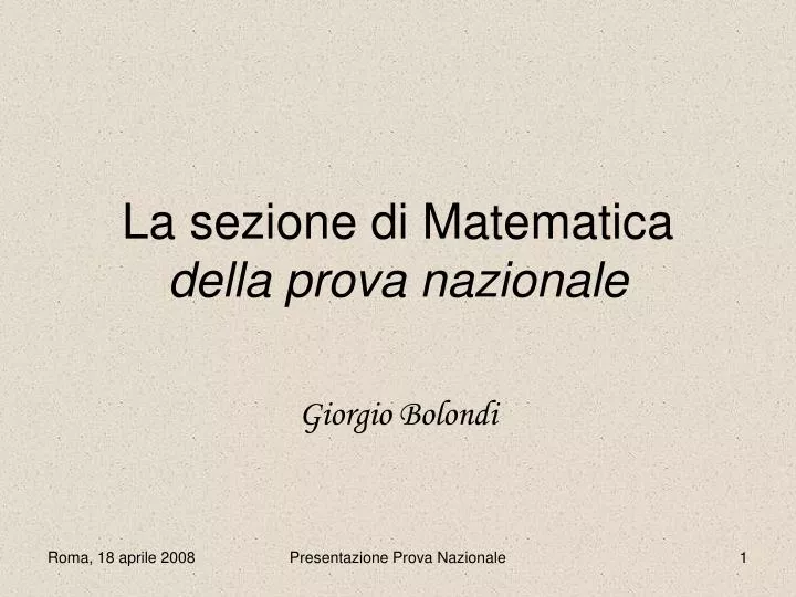PPT La Sezione Di Matematica Della Prova Nazionale PowerPoint 