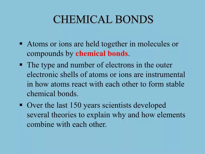 PPT - CHEMICAL BONDS PowerPoint Presentation, free download - ID:6445592