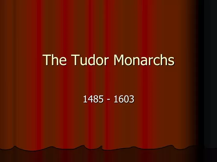 the tudor monarchs n.