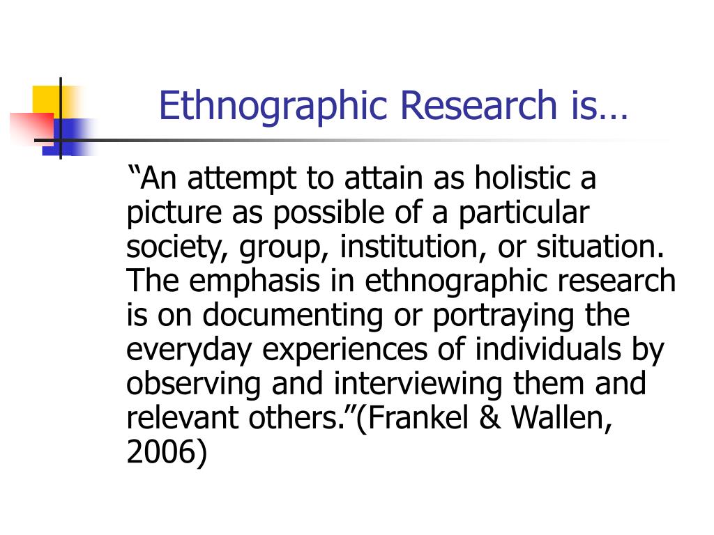 possible research topic of ethnography