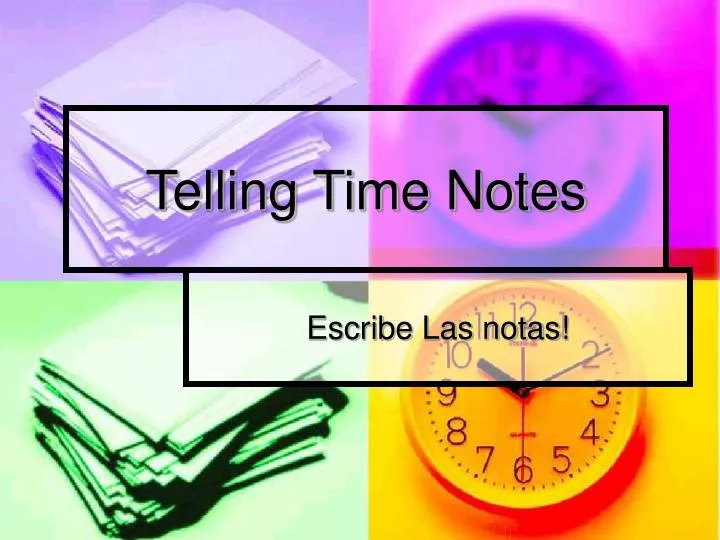 PPT - Telling Time Notes PowerPoint Presentation, free download - ID ...