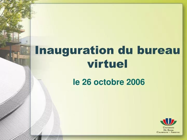 Ppt Inauguration Du Bureau Virtuel Powerpoint Presentation