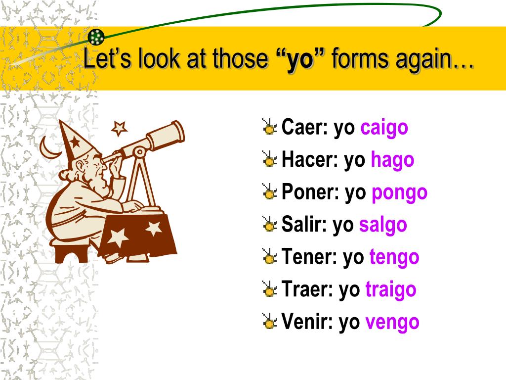 spanish yo forms to go