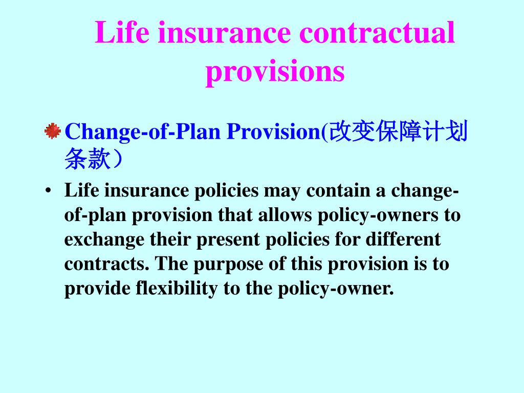 PPT Lecture Thirteen ： Life Insurance Contractual